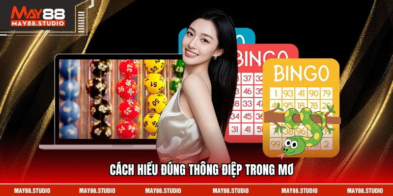 Cách hiểu đúng thông điệp trong mơ